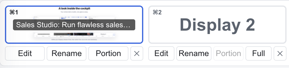 A close-up of two Display presets showing the per-Display actions: Edit, Rename, crop to a Portion, or switch to Full